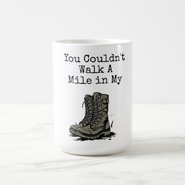 "Ein Schritt in meinen Stiefeln" Kaffeetasse (Mittel)