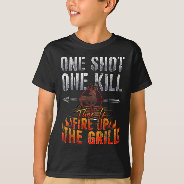 Ein Schuss ein Todesfeuergrill Hirschjagd T-Shirt (Vorderseite)