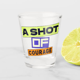 Ein Schuss Mut Schnapsglas