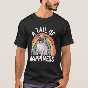 Ein Schwanz des Glücks Pug Hund Retro Regenbogen T-Shirt