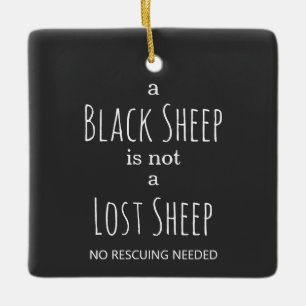 Ein Schwarzes Schaf ist kein verlorener Schafspass Keramikornament