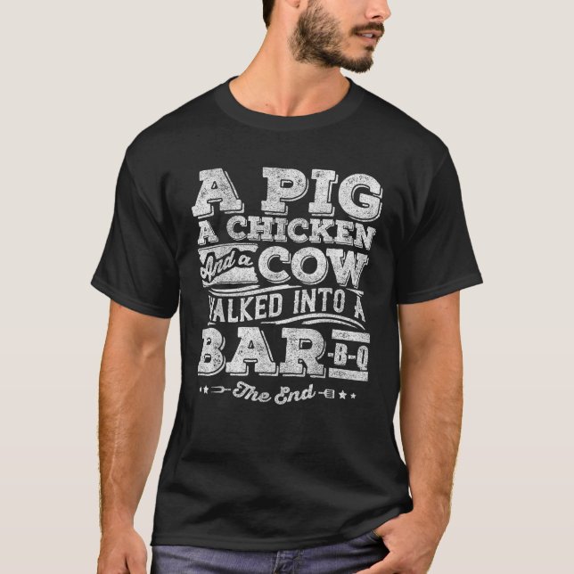 Ein Schwein ein Huhn und eine Kuh Funny GRILLEN Sh T-Shirt (Vorderseite)