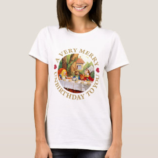 Ein sehr fröhliches Unbirthday zu Ihnen! T-Shirt