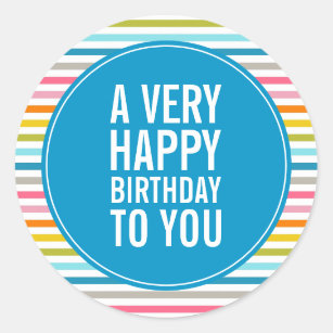 Ein sehr glücklicher Geburtstag für Sie farbenfroh Runder Aufkleber