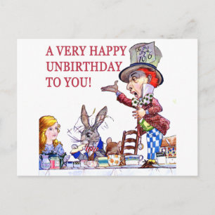 Ein sehr glückliches Un-Geburtstag an Sie! Postkarte
