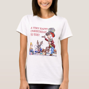 Ein sehr glückliches Unbirthday zu Ihnen! T-Shirt