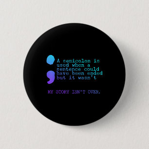 Ein Semikolon in meiner Geschichte über Suizidpräv Button