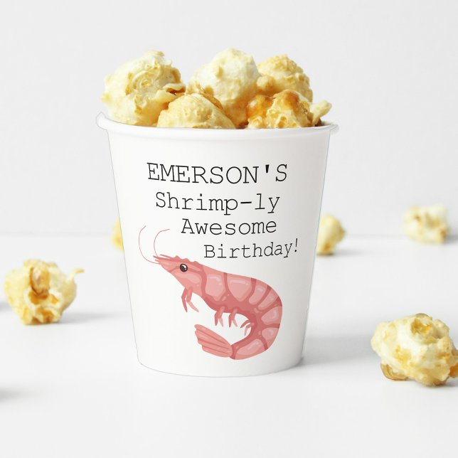 Ein Shrimp-ly-Phantastischer Geburtstag Pappbecher (A Shrimp-ly Awesome Birthday Paper Cups)