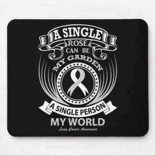 Ein Single kann mein Lungenkrebs sein Mousepad