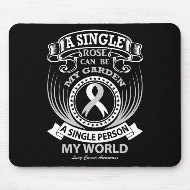 Ein Single kann mein Lungenkrebs sein Mousepad (Vorne)