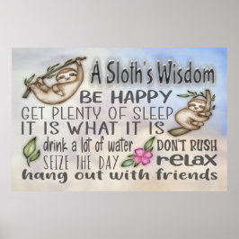 Ein Sloth's Wisdom Motivierend Quotes 36x24 Poster