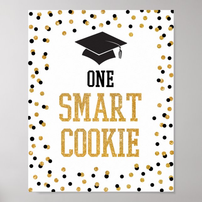 Ein Smart Cookie Black & Gold Abschluss-Signatur Poster (Vorne)