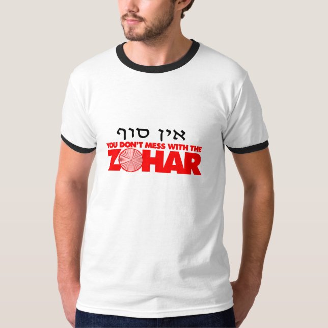Ein Sof: Verwirren Sie nicht mit der Zohar T-Shirt (Vorderseite)