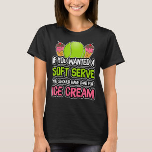 Ein Soft-Service mit Ice Cream Tennis Sporttrainer T-Shirt