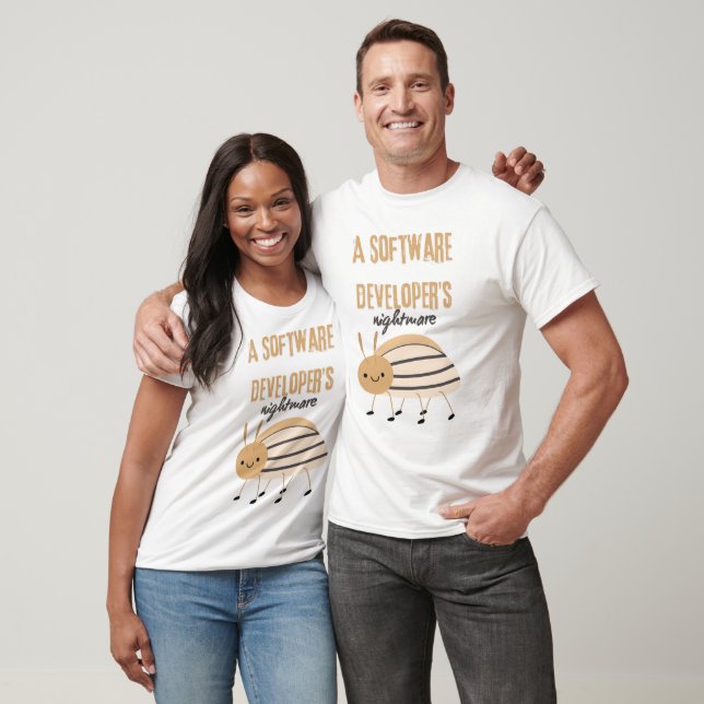 Ein Software-Entwickler-Albtraum niedlicher Fehler T-Shirt (Unisex)