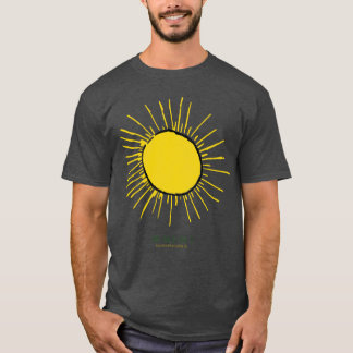 Ein solches Kind - Sunshine-T - Shirt