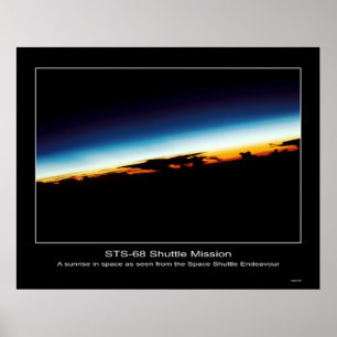 Ein Sonnenaufgang aus dem Space Shuttle Endeavour Poster