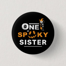 Ein Spooky Sister Halloween Matching Family Custom Button