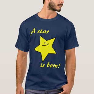 Ein Stern ist der geborene dunkle T - Shirt