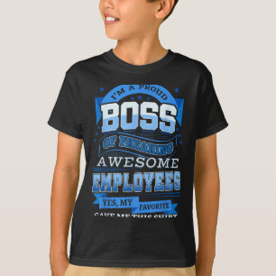 Ein stolzer Chef von großartigen Mitarbeitern T-Sh T-Shirt