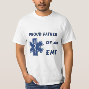 Ein stolzer Vater eines EMT T-Shirt