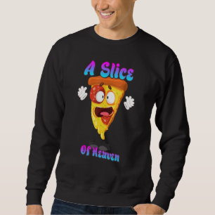 Ein Stück himmlischer Pizza-Funny-Zitat sarkastisc Sweatshirt