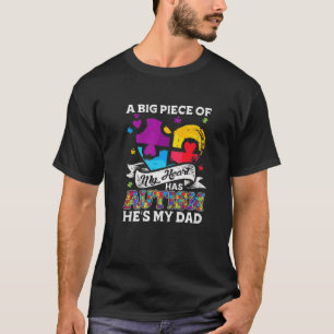 Ein Stück meines Herzens hat Autismus in meinem Va T-Shirt