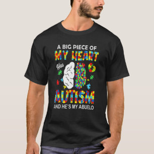 Ein Stück meines Herzens hat Autismus mein Abuelo T-Shirt