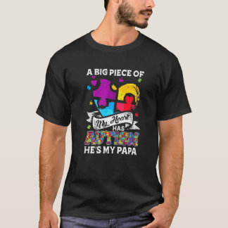 Ein Stück meines Herzens hat Autismus, mein Papa T-Shirt