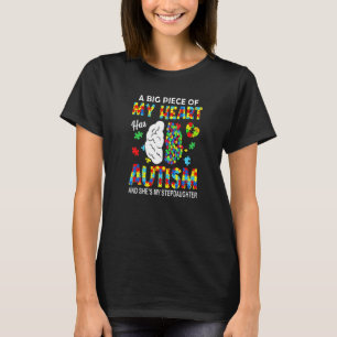 Ein Stück Meines Herzens Hat Autismus Meine Stieft T-Shirt