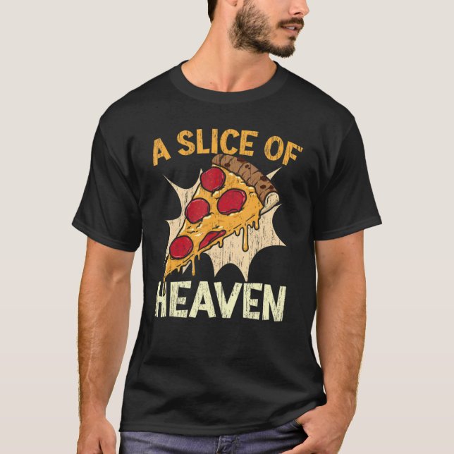 Ein Stück Pizza mit dem Himmlischen Pizzaessen T-Shirt (Vorderseite)