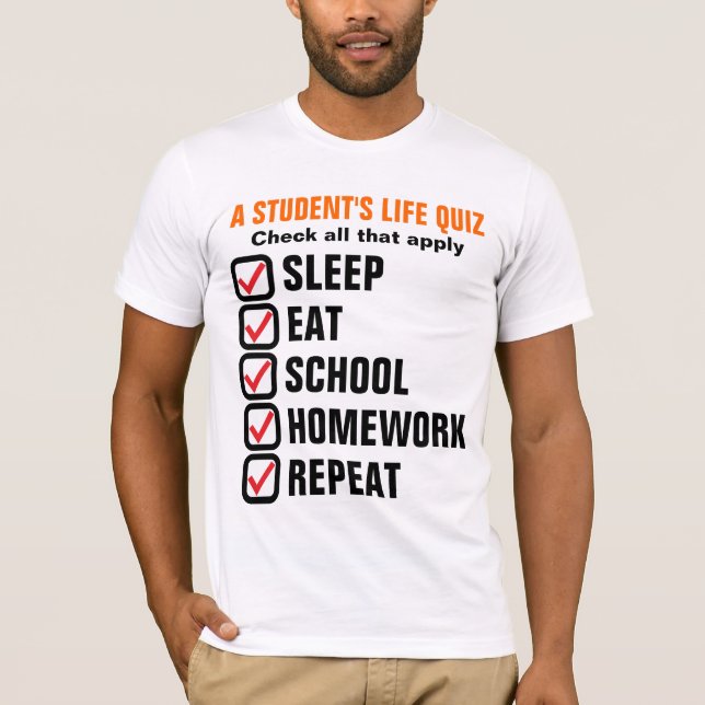 Ein StudentIn-Life-Quiz-anpassbarer Text T-Shirt (Vorderseite)