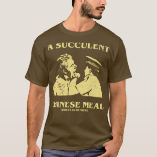 ein Sukkulent chinesisches Essen, wo er jetzt Thir T-Shirt