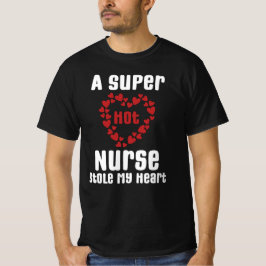 Ein superheißes Nurse gestohlen mein Herz Funny Sp T-Shirt