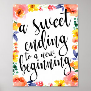 Ein süßes Ende 8x10 Floral-Aquarell-Gunstbeweis-Sc Poster