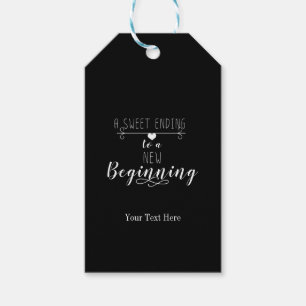 Ein süßes Ende zu einem neuen Anfang Hochzeitsguns Geschenkanhänger