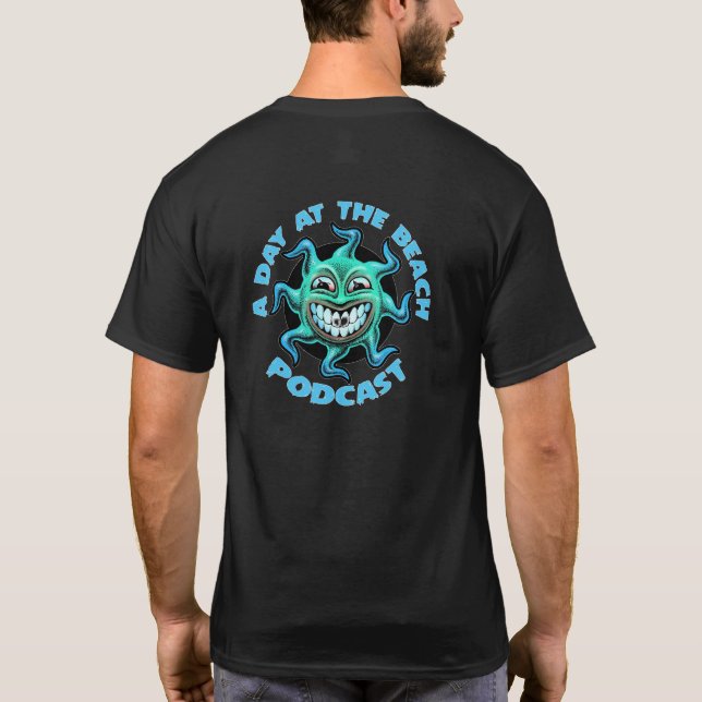 Ein Tag am Podcast-T - Shirt (Rückseite)