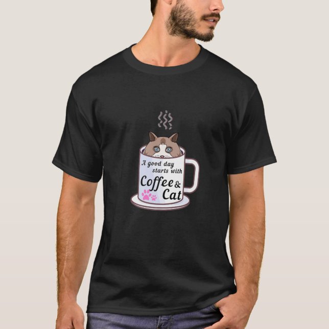 Ein Tag beginnt mit Kaffee T-Shirt (Vorderseite)