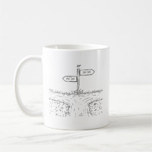 Ein Tag oder Tag Eins Motivierend Tasse