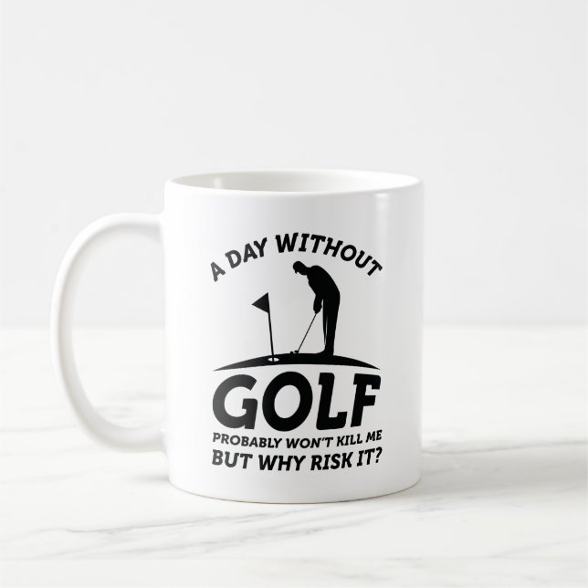 Ein Tag ohne Golf Kaffeetasse (Links)