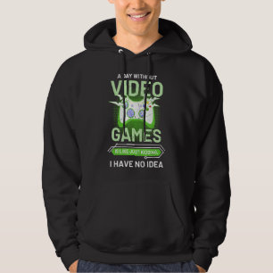 Ein Tag ohne Videospiele ist wie ein lustiger Game Hoodie