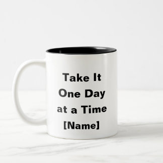 Ein Tag zur gleichen Zeit Tasse - Geschenk für die