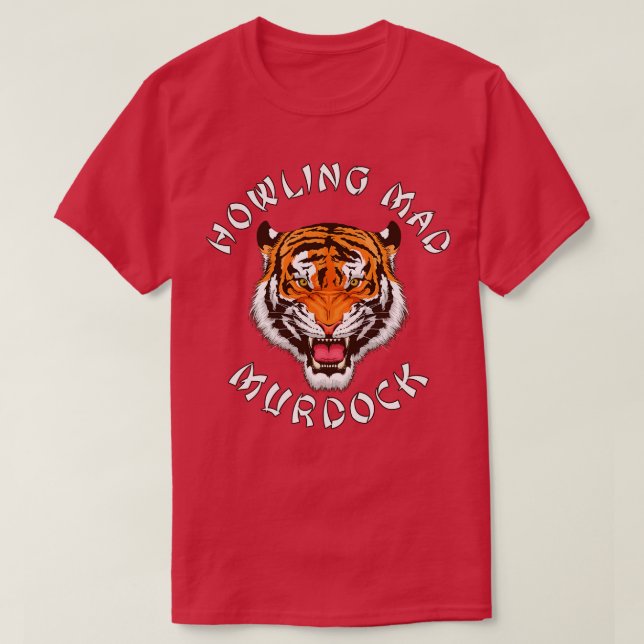 Ein Team Howling Mad Murdock Tiger T-Shirt (Design vorne)