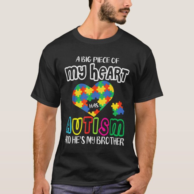 Ein Teil meines Herzens hat Autismus und er ist me T-Shirt (Vorderseite)