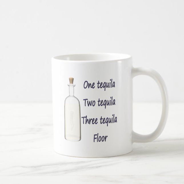 Ein Tequila Zwei Tequila Drei Tequila Vier Tasse (Rechts)
