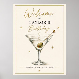 Ein Tini-Bit älterer Martini-Geburtstags-Willkomme Poster