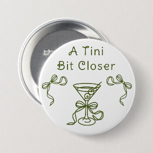 Ein Tini-Bit Nahes Brautparty Button