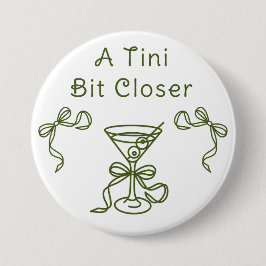 Ein Tini-Bit Nahes Brautparty Button