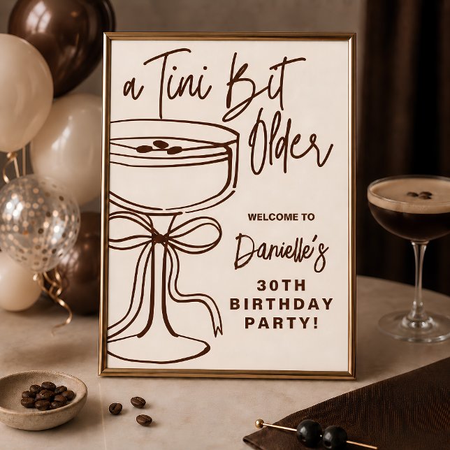 Ein Tini Bit Older Espresso Martini Geburtstagssig Poster (Von Creator hochgeladen)