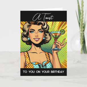 Ein Toast auf Ihren Geburtstag Karte